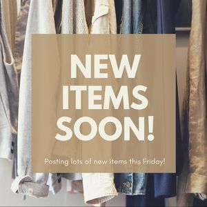 New items posting this Friday!